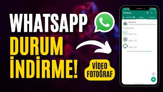 Whatsapp Durum Video İndirme  2024 [upl. by Capon855]