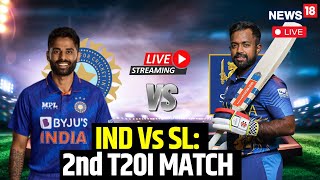 India Vs Sri Lanka 2nd T20i Live Match Scoreboard  India Vs Sri Lanka Match Live Commentary  N18G [upl. by Tingey]