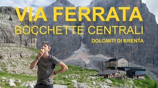 VIA FERRATA  BOCCHETTE CENTRALI  Dolomiti di Brenta ⛰️ [upl. by Row]