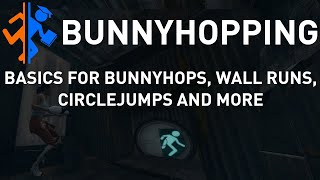 Portal 2  Bunnyhopping Tutorial [upl. by Esorlatsyrc]