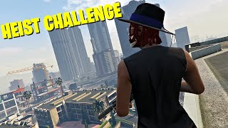 Tackling 20000000000000 One Heist at a Time in GTA ONLINE  GTA Heist Challenge [upl. by Alle816]