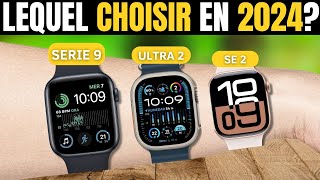 ⌚Quel APPLE WATCH est le MEILLEUR pour VOUS en 2024  Guide dAchat Apple Watch 10 vs Ultra 2 vs SE [upl. by Nohsram]