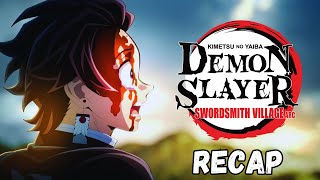 Demon Slayer Season 3  Swordsmith Village Arc Recap [upl. by Nede]