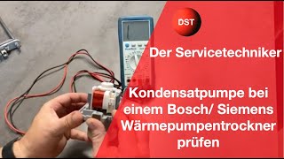 Kondensatpumpe bei einem Bosch Siemens Wärmepumpentrockner prüfen [upl. by Lathan]