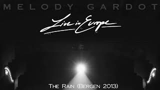 Melody Gardot  The Rain Live In Bergen  2013 Official Audio [upl. by Attennaej]