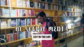 Day in the Life with No Social Media [upl. by Kcirtapnhoj]