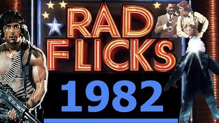 RadFlicks 1982  Raddest Movies of the Year [upl. by Quintin440]