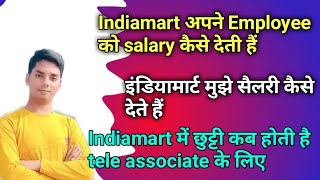 IndiaMart Tele Associate Salary Structure [upl. by Valleau508]