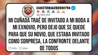 Mi CUÑADA Traé de Invitado a mi BODA a mi EXNOVIO Pero Dejo que el Karma se Encargue de Todo [upl. by Nallid404]