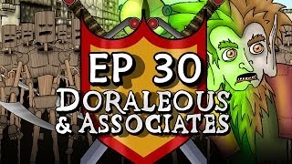 Ep 30 Doraleous and Associates [upl. by Leribag889]