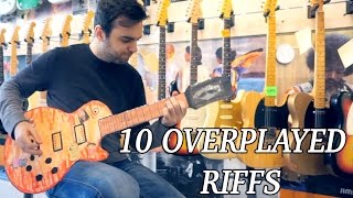 10 Overplayed Guitar Store Riffs [upl. by Riatsala]