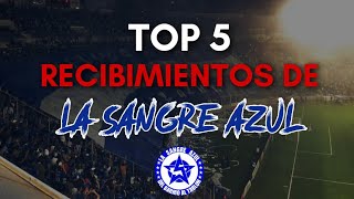 Top 5  Recibimientos de La Sangre Azul [upl. by Lesirg674]