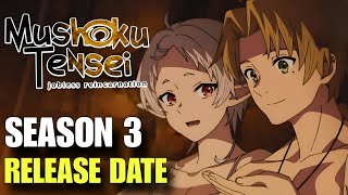 Mushoku Tensei Jobless Reincarnation Season 3 Release Date  Hindi Dub  Muse IN [upl. by Markland857]