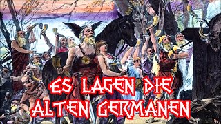 Es lagen die alten Germanen  TrinkliedGerman Drinking Song  English Translation [upl. by Melba152]