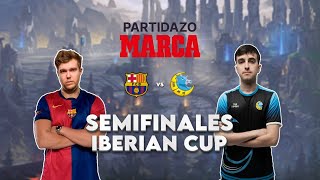 Iberian Cup  Semifinales Barça eSports vs LUA Gaming [upl. by Truman162]