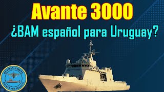 AVANTE 3000 ¿BAM ESPAÑOL para URUGUAY [upl. by Beaulieu706]