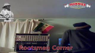 Rootsman Corner Live [upl. by Bloomer488]