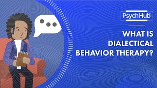 What is Dialectical Behavior Therapy [upl. by Aisatsana]