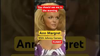 Ann Margret CARSON “you should see me in the morning” comedy [upl. by Llenyt]