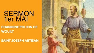 🇫🇷 200501  Saint Joseph Artisan sermon du chanoine Louis Poucin de Wouilt [upl. by Adihsaar]