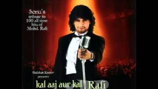 Tum Mujhe Yun Bhulah Na Paoge Sonu Nigam Rafi Upload By Musharraf Shah YouTube [upl. by Derdle]