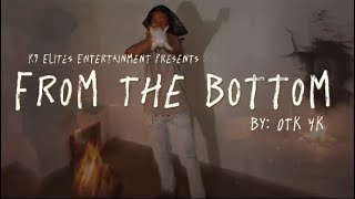 OTK YK  About the Benjamin’s  Official Audio  From the bottom EP [upl. by Hadria]