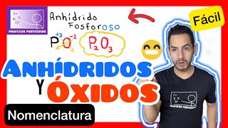 ✅NOMENCLATURA ANHÍDRIDOS Y ÓXIDOS 𝘼𝙥𝙧𝙚𝙣𝙙𝙚 𝙚𝙣 10 𝙢𝙞𝙣𝙪𝙩𝙤𝙨 😎​🫵​💯​ Química [upl. by Aillimac]