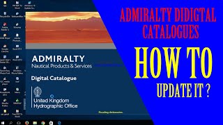 ADC  3 How To Update Admiralty Digital Catalogues [upl. by Salsbury277]