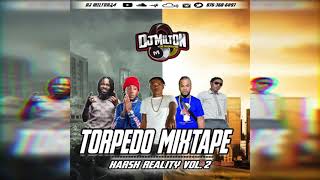 DJ Milton Presents Torpedo Mixtape Skilli Beng Alkaline Jahvillani Teejay Dancehall [upl. by Mini955]