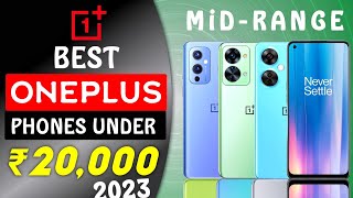 Top 3 Best OnePlus Phone Under 20000 in 2023  OnePluss Phone  Best OnePlus Smartphones Under 20k [upl. by Sibbie]