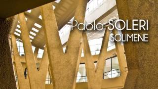 Paolo SOLERI  SOLIMENE Ceramics Factory [upl. by Harsho545]