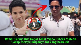 Ramai Teruja Bila Dapat Lihat Video Putera Mateen Cakap melayu Rupanya Ini Yang Berlaku [upl. by Sirahs]