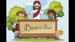 Buen día  Corito adventista para niños Letra [upl. by Nnyl]