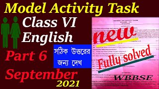 Class 6 English model activity task part 6Class 6 English Model Activity Task September 2021 [upl. by Anerdna965]