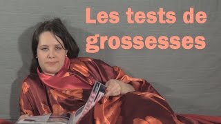 Les Tests de grossesses [upl. by Ellerrehc]