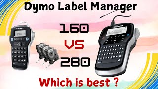 Dymo 160 vs 280  Ultimate Comparison [upl. by Squires]