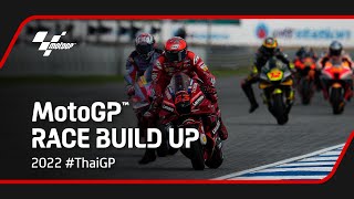 Full Gas ✊  MotoGP Race Build Up  2022 ThaiGP [upl. by Ran]