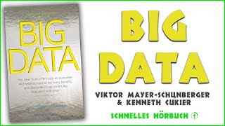 Big Data  Viktor MayerSchönberger amp Kenneth Cukier Hörbuch auf Deutsch [upl. by Eelynnhoj]