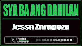 Sya ba ang dahilan  Jessa Zaragoza KARAOKE [upl. by Anawyt423]