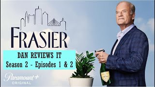 Frasier Reboot  Season 2 Episodes 1 amp 2 Review [upl. by Leopoldeen]