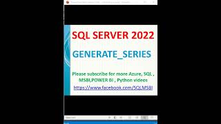 SQL 2022 Tutorials  SQL 2022 New features  Generate series in SQL [upl. by Farny]