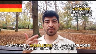 ALMANYADA AUSBILDUNG YAPMAYA BAŞLADIM  AUSBILDUNG İLE 3 YILDA ALMAN VATANDAŞI OLMAK  PART 2 [upl. by Iruahs]