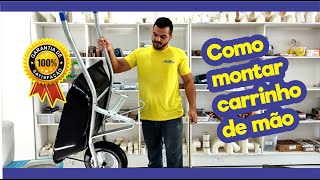 Como montar carrinho de mão  Carriola  Dicas construção [upl. by Hobart]