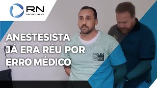 Anestesista preso por abuso de paciente já era réu por erro médico [upl. by Eniamert]