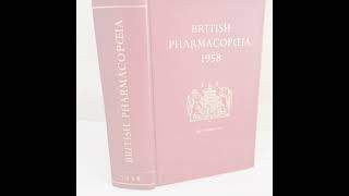 BRITISH PHARMACOPOEIA  AN OFFICIAL PHARMACEUTICAL STANDARD [upl. by Godiva]