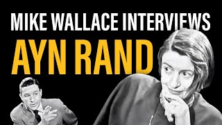 The Mike Wallace Interview with Ayn Rand [upl. by Furey315]