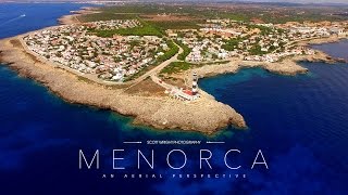 Menorca An Aerial Perspective 4k [upl. by Tdnarb7]