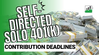 Solo 401k Contribution DEADLINE Maximize Your Retirement for 2023 amp 2024 [upl. by Nikkie]