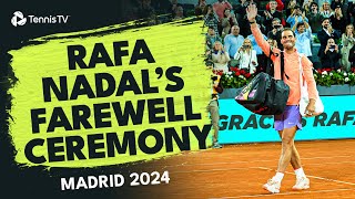 Rafael Nadals Farewell Ceremony At The Mutua Madrid Open ❤️ [upl. by Nerrawed148]