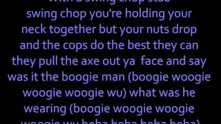 Boogie woogie wu lyrics by icp [upl. by Fiertz]